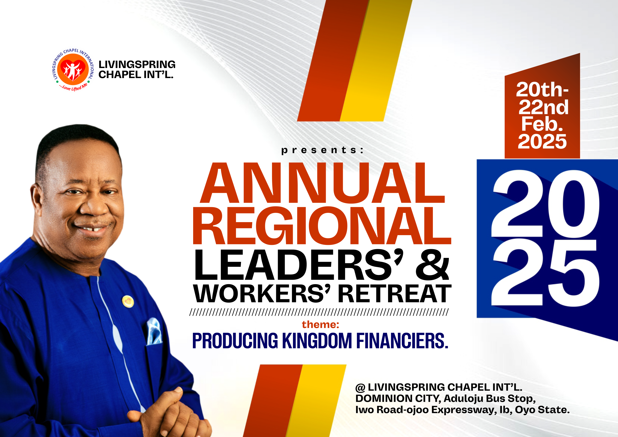 ANNUAL REGIONAL LEADERS  & WORKER'S RETREAT 2025